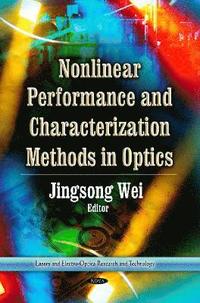 bokomslag Nonlinear Performance & Characterization Methods in Optics