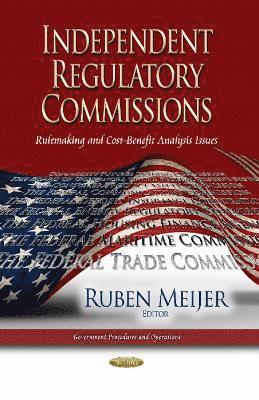 bokomslag Independent Regulatory Commissions