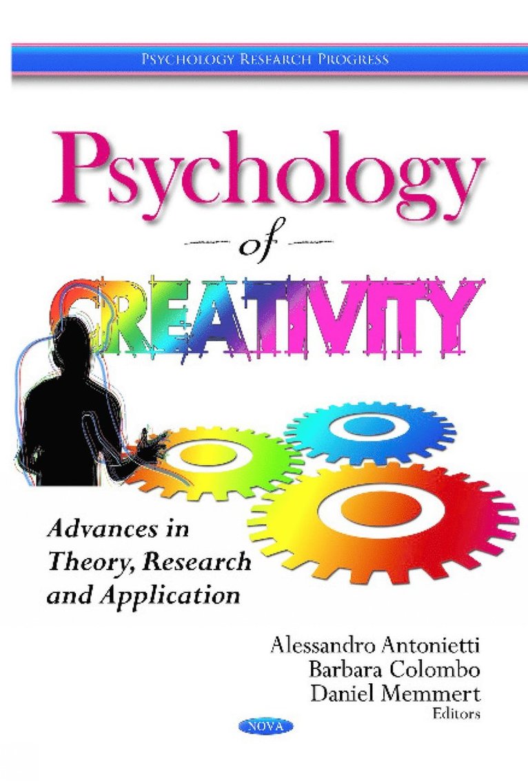 Alessandro Antonietti, Barbara Colombo, Daniel Memmert - Psychology of Creativity, Inbunden