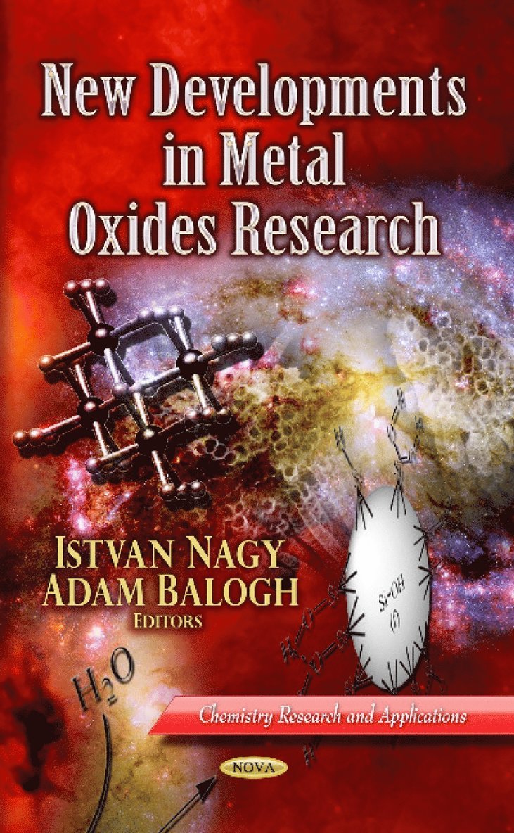 Istvan Nagy, Adam Balogh - New Developments in Metal Oxides Research, Inbunden