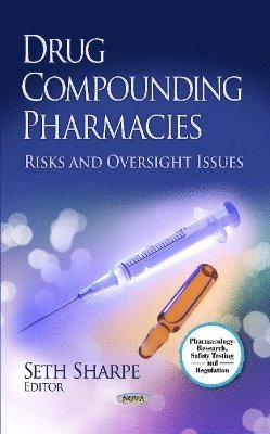 bokomslag Drug Compounding Pharmacies