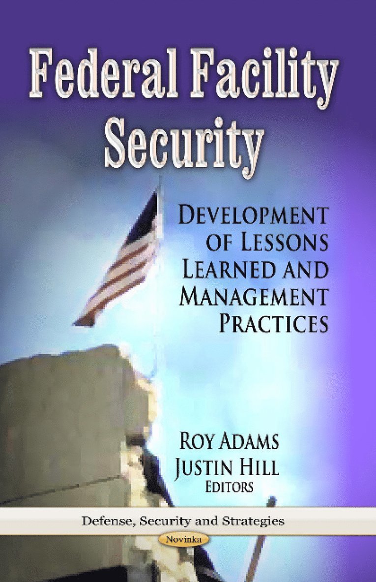 Roy Adams, Justin Hill - Federal Facility Security, Häftad