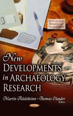 bokomslag New Developments in Archaeology Research