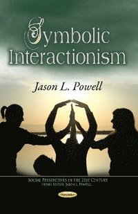 bokomslag Symbolic Interactionism
