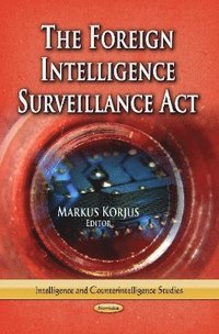 bokomslag Foreign Intelligence Surveillance Act