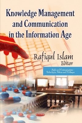 bokomslag Knowledge Management & Communication in the Information Age