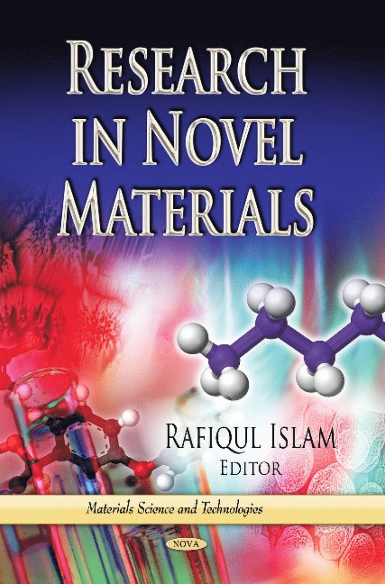 Rafiqul Islam - Research in Novel Materials, Inbunden
