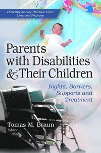 bokomslag Parents with Disabilities & Their Children