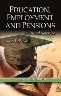bokomslag Education, Employment & Pensions