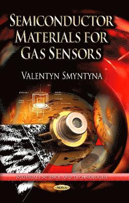 bokomslag Semiconductor Materials for Gas Sensors