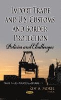 bokomslag Import Trade & U.S. Customs & Border Protection