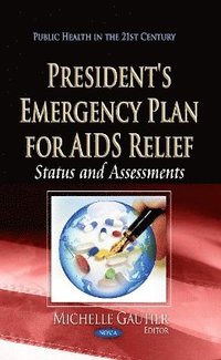 bokomslag President's Emergency Plan for AIDS Relief