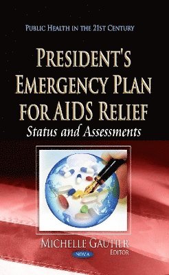 bokomslag President's Emergency Plan for AIDS Relief