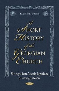 bokomslag Short History of the Georgian Church