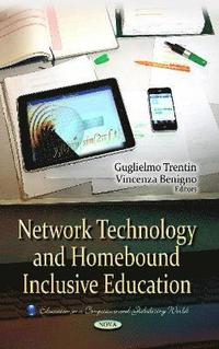 bokomslag Network Technology & Homebound Inclusive Education
