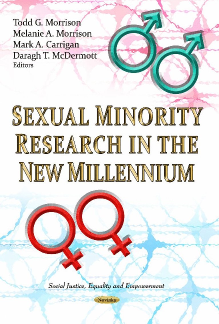 Todd G Morrison, Melanie A Morrison, Mark A Carrigan, Daragh T McDermott - Sexual Minority Research in the New Millennium, Häftad