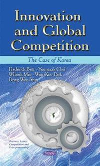 bokomslag Innovation & Global Competition