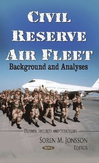 bokomslag Civil Reserve Air Fleet