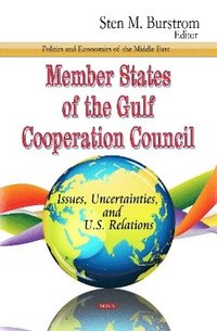 bokomslag Member States of the Gulf Cooperation Council