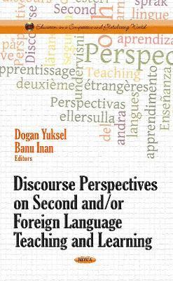 bokomslag Discourse Perspectives on Second &/or Foreign Language Teaching & Learning