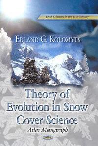 bokomslag Theory of Evolution in Snow Structure Studies