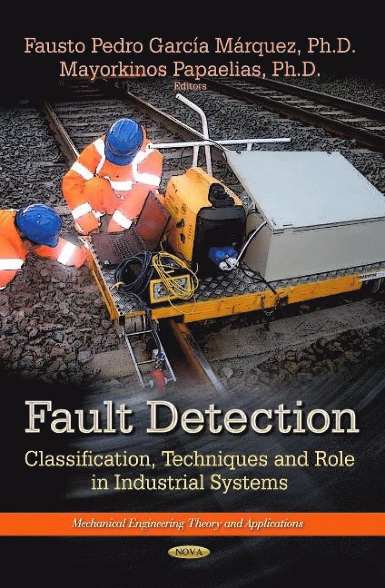 Fausto Pedro García Márquez, Mayorkinos Papaelias, Fausto Pedro Garcia Marquez - Fault Detection, Inbunden