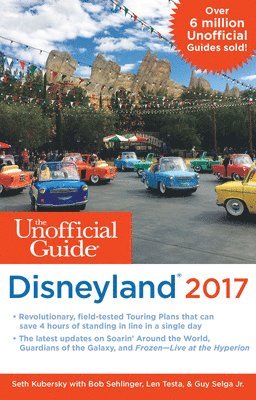 Unofficial Guide to Disneyland 2017