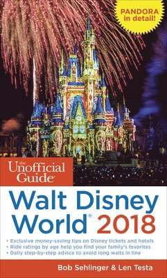 Unofficial Guide to Walt Disney World 2018