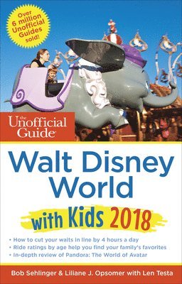 Unofficial Guide to Walt Disney World with Kids 2018
