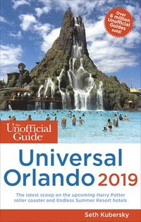 bokomslag The Unofficial Guide to Universal Orlando 2019