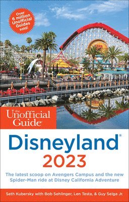 The Unofficial Guide to Disneyland 2023 1