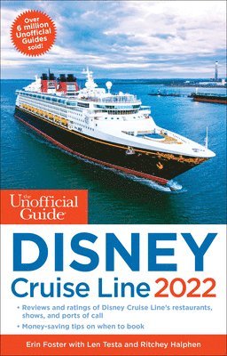 bokomslag The Unofficial Guide to the Disney Cruise Line 2022