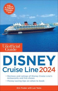 bokomslag Unofficial Guide to the Disney Cruise Line 2024