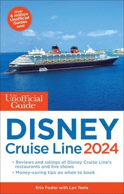 bokomslag Unofficial Guide to the Disney Cruise Line 2024