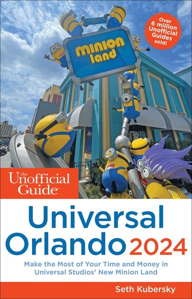 Seth Kubersky - Unofficial Guide to Universal Orlando 2024, Häftad