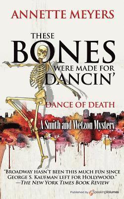 These Bones Were Made for Dancin' 1