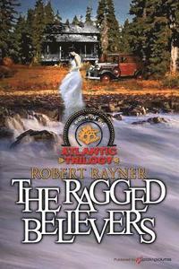bokomslag The Ragged Believers