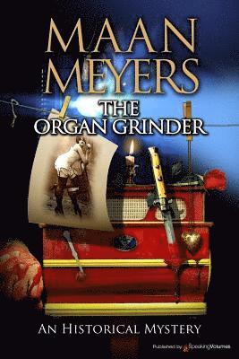 The Organ Grinder 1