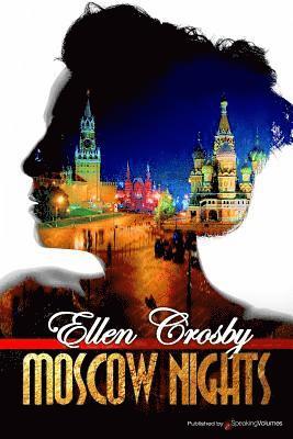 Ellen Crosby - Moscow Nights, Häftad