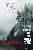 bokomslag The Lonely Poet and Other Stories