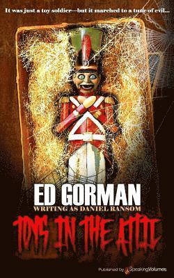 Ed Gorman - Toys in the Attic, Häftad