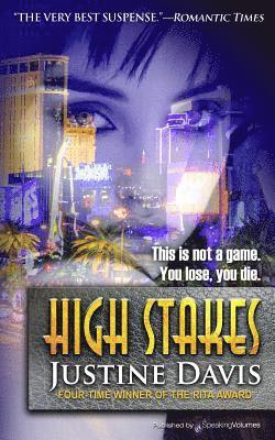 Justine Dare, Justine Davis - High Stakes, Häftad
