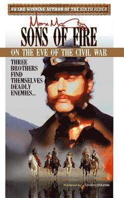 Sons of Fire 1