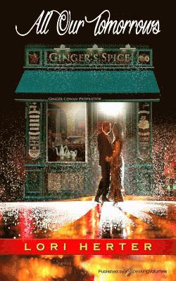 Lori Herter - All Our Tomorrows, Häftad