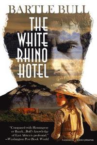 bokomslag The White Rhino Hotel