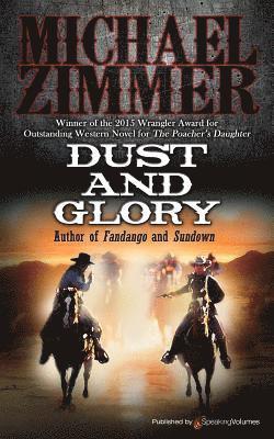 Dust and Glory 1
