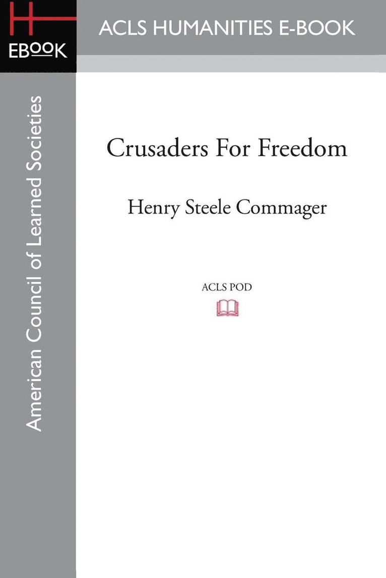 Crusaders For Freedom 1