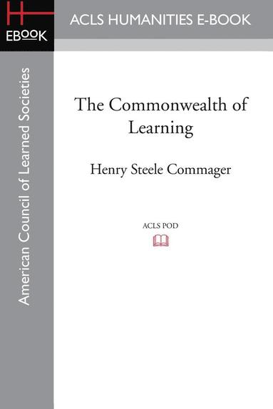 Henry Steele Commager - Commonwealth of Learning, Häftad
