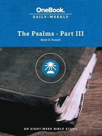 bokomslag The Psalms-Part III