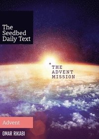 bokomslag The Advent Mission